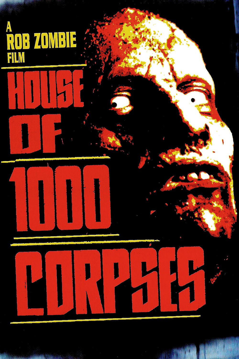 House Of 1000 Corpses - poster