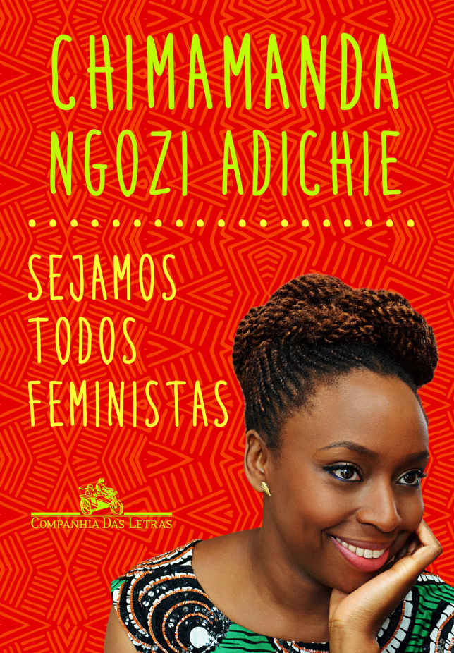 Resenha | Sejamos Todos Feministas – Chimamanda Ngozi Adichie