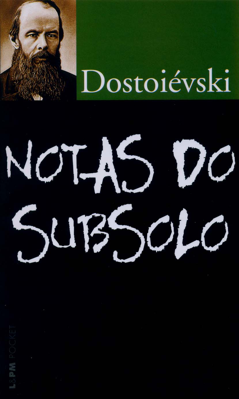 Resenha | Notas do Subsolo – Fiódor Dostoiévski