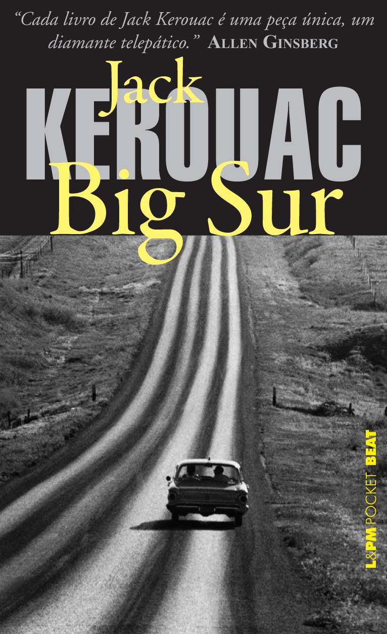 Resenha | Big Sur – Jack Kerouac